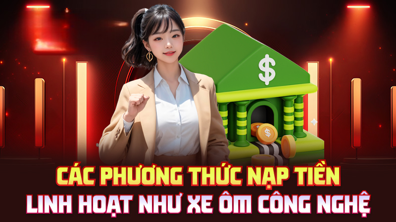 Nạp Tiền Luckywin – Giao Dịch Như “Thần Gió” Hà Thành